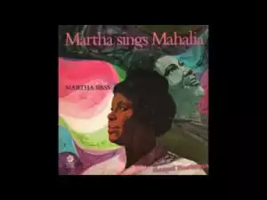 Martha Bass - Bowed On My Knees